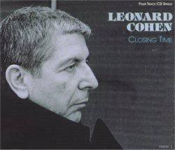 Leonard Cohen : Closing Time